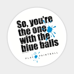 Blue Balls - paintball lover Magnet